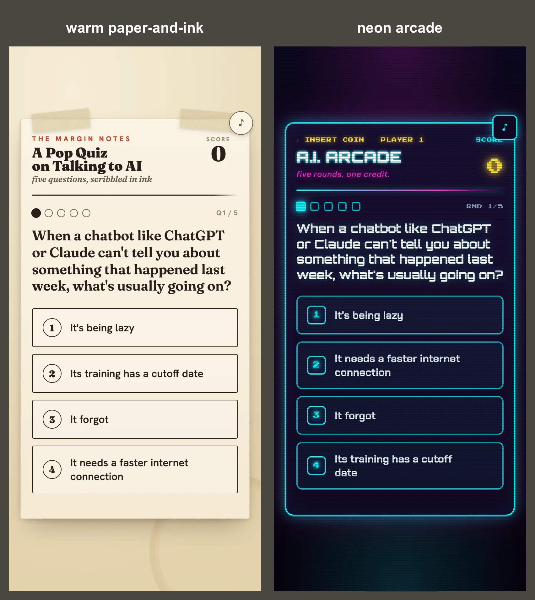 The same Claude quiz shown twice: on the left a warm cream taped-notebook version; on the right the identical questions reskinned as a neon arcade cabinet with a glowing magenta A.I. ARCADE title, cyan answer buttons, and a gold coin score.